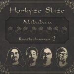 1. Horkýže Slíže – Alibaba A 40 Krátkych Songov 2, CD, Album, Digipak