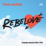 1. Various – Písně Z Muzikálu Rebelové, CD, Compilation