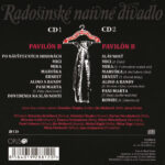 2. Radošinské Naivné Divadlo, Stanislav Štepka – Pavilón B, 2 x CD, Reissue, Digipak