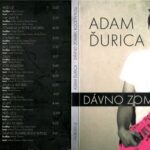 3. Adam Ďurica – Dávno Zomrel Rock ‘N’ Roll, CD, Album, Digipak