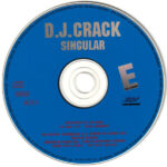 3. D.J. Crack – Singular, CD, Single