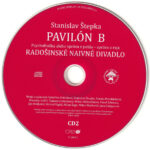 5. Radošinské Naivné Divadlo, Stanislav Štepka – Pavilón B, 2 x CD, Reissue, Digipak