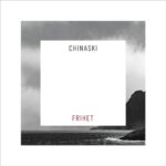 1. Chinaski – Frihet, Vinyl, LP, Album