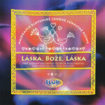 1. SĽUK – Láska, Bože, Láska (Najkrajšie Slovenské Ľudové Ľúbostné Piesne), CD, Album