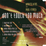 2. Benassi Bros. Feat. Paul French – Don’t Touch Too Much, CD, Single