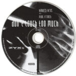 3. Benassi Bros. Feat. Paul French – Don’t Touch Too Much, CD, Single