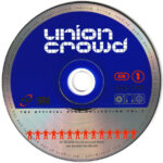 3. Various – Union Crowd (The Official Club Collection Vol.1)