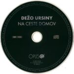 4. Dežo Ursiny Ivan Štrpka – Na Ceste Domov, CD, Album, Reissue