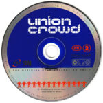 4. Various – Union Crowd (The Official Club Collection Vol.1)