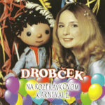 1. Drobček – Na Rozprávkovom Karnevale, CD, Album, Reissue