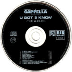 4. Cappella – U Got 2 Know – The Album, CD, Album