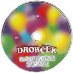 4. Drobček – Na Rozprávkovom Karnevale, CD, Album, Reissue