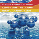 1. DJ Gollum + DJ Arne L. II Present Copyright Killers – Sound Connection, CD, Single