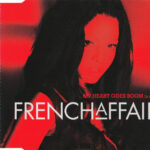 1. French Affair – My Heart Goes Boom (La Di Da Da), CD, Single