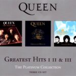 1. Queen – Greatest Hits I II & III The Platinum Collection