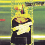 1. Sugartooth – Sugartooth, CD, Album