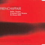 2. French Affair – My Heart Goes Boom (La Di Da Da), CD, Single