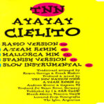 2. TNN – AyAyAy Cielito, CD, Single