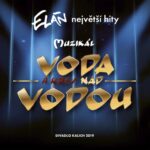 1. Elán – Největší Hity, Muzikál Voda (A Krev) Nad Vodou, CD, Album