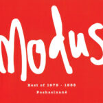 1. Modus – Best Of 1979-1988 (Pozhasínané), 2 x CD, Compilation