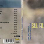 3. Iva Bittová, Paolo Angeli – Sul Filo, CD, Album