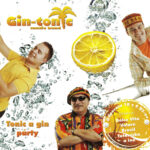 1. Gin-Tonic Music Band – Tonic A Gin Párty, CD, Album