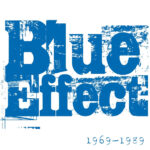 1. The Blue Effect – 1969 – 1989, Box-set
