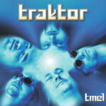 1. Traktor – Tmel, CD, Album, Digipak, Reissue