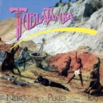 1. Tublatanka – Nebo — Peklo — Raj, Vinyl, LP, Album, Reissue, Remastered