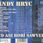 3. Andy Hryc – Čo Asi Robí Sawyer, CD, Album
