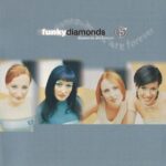 1. Funky Diamonds – Diamonds Are Forever, CD, Album