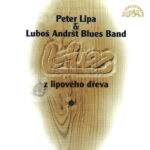 1. Peter Lipa & Luboš Andršt Blues Band – Blues Z Lipového Dřeva, CD, Album