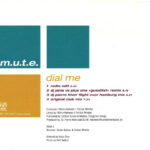 2. M.U.T.E. – Dial Me, CD, Single