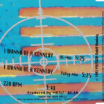 2. U 96 – I Wanna Be A Kennedy, CD, Single