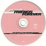 4. Just Friends – Friends Forever, CD, Album, Club Edition