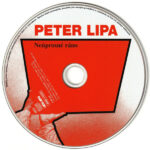 4. Peter Lipa – Neúprosné Ráno, CD, Album , Reissue, Remastered