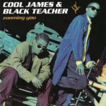 1. Cool James & Black Teacher – Zooming You, CD, Album