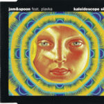 1. Jam & Spoon Feat. Plavka – Kaleidoscope Skies, CD Single, UK Issue