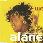 1. Wes – Alane (Todd Terry Remixes), CD, Single