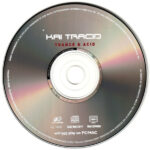 4. Kai Tracid – Trance & Acid, CD, Album