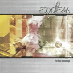 1. Endless – Perfect Message, CD, Album