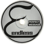 4. Endless – Perfect Message, CD, Album