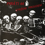 1. Piráti 44 – Strženi Proudem, CD, Album